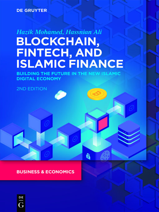 Title details for Blockchain, Fintech, and Islamic Finance by Hazik Mohamed - Wait list